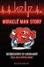 Miracle Man Story