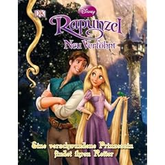 Rapunzel: Neu Verf�hnt  / Eine verschwundene Prinzessin findet ihren Retter