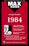 George Orwell's 1984 (Max Notes)