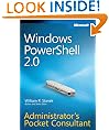 Windows PowerShellTM 2.0 Administrators Pocket Consultant (Administrator's Pocket Consultant)