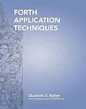 Forth Application Techniques: Course Notebook, 5th Edition