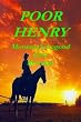 Poor Henry: Montana's Legend Gets Revenge