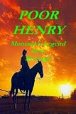 Poor Henry: Montana's Legend Gets Revenge