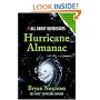 Hurricane Almanac: The Essential Guide to Storms Past, Present, and Future (Hurricane Almanac: The Essential Guide to Storms Past, Present, & Fu)
