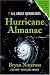 Hurricane Almanac: The Essential Guide to Storms Past, Present, and Future (Hurricane Almanac: The Essential Guide to Storms Past, Present, & Fu)