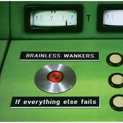 If Everything Else Fails