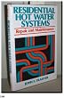 Residential Hot Water Systems: Repair and Maintenance