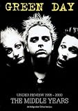 Green Day Under Review 1995 - 2000; The Middle Years