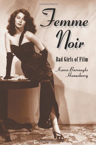 femme noir bad girls of film