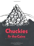 Chuckies fir the Cairn