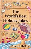 The world's best holiday jokes