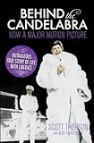 Behind the Candelabra: My Life With Liberace