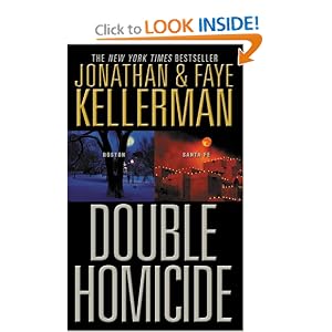 Double Homicide - Faye & Jonathan Kellerman