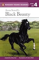Anna Sewell's Black Beauty (Turtleback School & Library Binding Edition) (Penguin Young Readers: Level 4) Anna Sewell's Black Beauty (Turtleback School & Library Binding Edition) (Penguin Young Readers: Level 4)