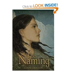 The Naming: The First Book of Pellinor (Books of Pellinor)