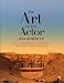 The Art of the Actor: The Essential History of Acting, from Classical Times to the Present Day (Performance Books)