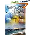 Statehood for Cuba by Arturo C. Castro