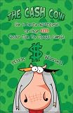 The Cash Cow: How to Become Self Employed for Under $100! Quicker Than You Thought Possible! 513usIkHxvL. SL160 The Cash Cow: How to Become Self Employed for Under $100! Quicker Than You Thought Possible!