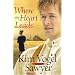Where the Heart Leads (Waiting for Summer's Return Series #2)