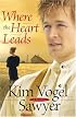 Where the Heart Leads (Waiting for Summer's Return Series #2)