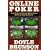 Online Poker: Your Guide to Playing Online Poker Safely & Winning Money