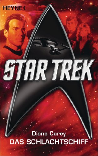 Star Trek: Das Schlachtschiff: Roman (German Edition)