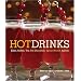 Hot Drinks: Cider, Coffee, Tea, Hot Chocolate, Spiced Punch, and Spirits