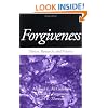 Forgiveness: Theory, Research, and Practice
