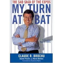 My Turn at Bat: The Sad Saga of the Expos