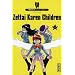 Zettai Karen Children Vol.1