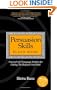 Persuasion Skills Black Book: Practical NLP Language Patterns for Getting The Response You Want