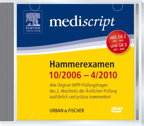 Mediscript 2. Abschnitt der Ärztlichen Prüfung DVD, Hammerexamen 10/06-04/10, inkl. GK2 (3/01-8/05) und GK3 (3/01 - 8/06)