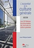 L'essentiel de la culture générale : Les 20 thèmes incontournables des épreuves de culture générale
