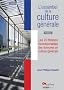 L'essentiel de la culture g�n�rale : Les 20 th�mes incontournables des �preuves de culture g�n�rale