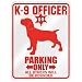 New  K-9 Officer : Cane Corso Parking Only  Parking Sign Dog
