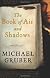 The Book of Air and Shadows