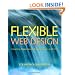 Flexible Web Design: Creating Liquid and Elastic Layouts with CSS