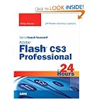 Click here to buy Sams Teach Yourself Adobe Flash CS3 Professional in 24 Hours by Phillip Kerman.