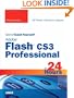 Sams Teach Yourself Adobe Flash CS3 Professional in 24 Hours