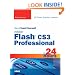 Sams Teach Yourself Adobe Flash CS3 Professional in 24 Hours