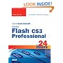Sams Teach Yourself Adobe Flash CS3 Professional in 24 Hours