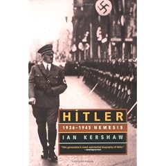 Hitler 1936 To 1945 Nemesis