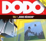 Dodo - Folge 1: Dodos R&uuml;ckkehr - H&ouml;rspiel. - Ivar Leon Menger