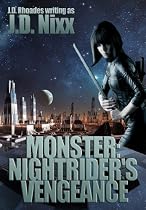 Click to Download Free Kindle Book -> Monster: Nightrider's Vengeance