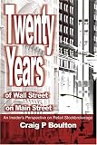 Twenty Years of Wall Street on Main Street: An Insider's Perspective on Retail Stockbrokerage