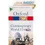 A Dictionary of Contemporary World History: From 1900 to the present day (Oxford Paperback Reference)