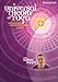 Universal Theory of Yoga Level 2: Lectures on Self Realization