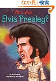 Who Was Elvis Presley? (Who Was...?)