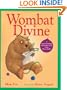 Wombat Divine (Turtleback School & Library Binding Edition)