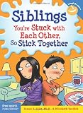 Buy : Siblings: Youre Stuck with Each Other, So Stick Together (Laugh & Learn)